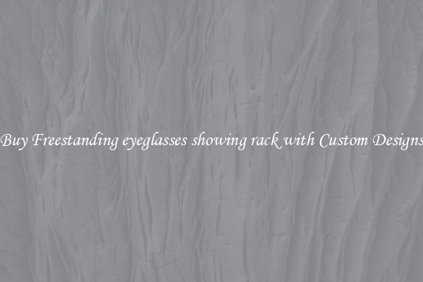 Buy Freestanding eyeglasses showing rack with Custom Designs