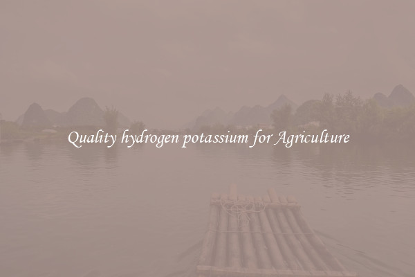 Quality hydrogen potassium for Agriculture