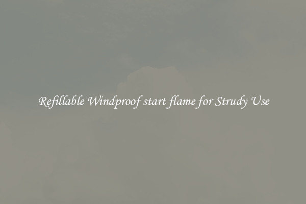 Refillable Windproof start flame for Strudy Use